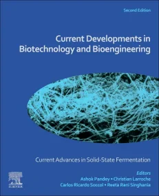 Current Advances in Solid-State Fermentation