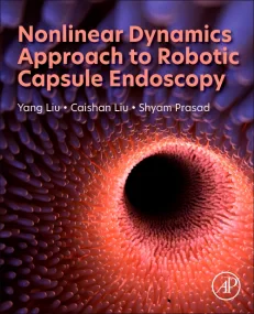 Nonlinear Dynamics Approach to Robotic Capsule End...