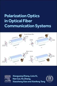 Polarization Optics in Optical Fiber Communication...