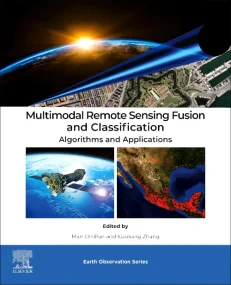 Multimodal Remote Sensing Fusion and Classificatio...