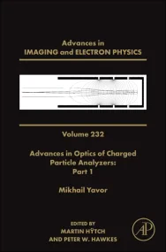 Advances in Optics of Charged Particle Analyzers: ...