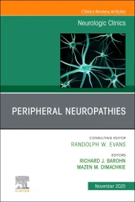 Peripheral Neuropathies, An Issue of Neurologic Cl...