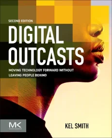 Digital Outcasts