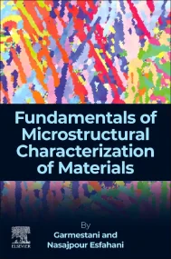 Fundamentals of Microstructural Characterization o...