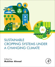 Sustainable Cropping Systems Under a Changing Clim...