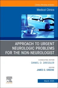 Approach to Urgent Neurologic Problems for the Non...
