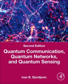 Quantum Communication, Quantum Networks, and Quant...