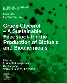 Crude Glycerol – A Sustainable Feedstock for the P...