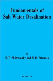 Fundamentals of Salt Water Desalination