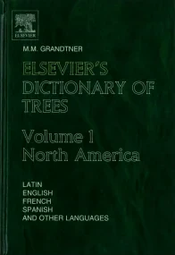 Elsevier's Dictionary of Trees