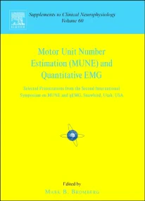Motor Unit Number Estimation and Quantitative EMG