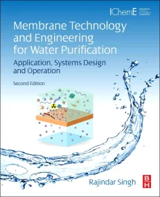 Membrane Technology and Engineering for Water Puri...