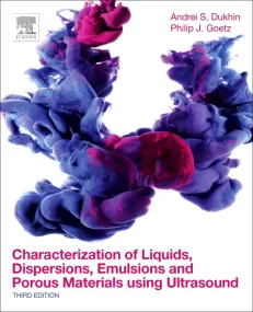 Characterization of Liquids, Dispersions, Emulsion...