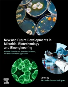New and Future Developments in Microbial Biotechno...