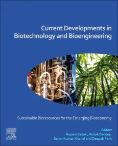 Current Developments in Biotechnology and Bioengin...