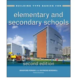 Building Type Basics for Elementary and Secondary ...