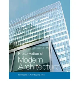 Preservation of Modern Architecture