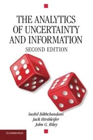 The Analytics of Uncertainty and Information (Camb...
