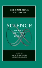 The Cambridge History of Science: Volume 2, Mediev...