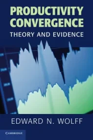 Productivity Convergence: Theory and Evidence (Cam...