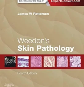 Weedon’s Skin Pathology, 4e