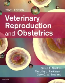 Veterinary Reproduction & Obstetrics, 10e