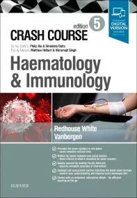 Crash Course Haematology and Immunology, 5th Editi...