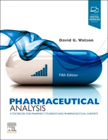 Pharmaceutical Analysis: A Textbook for Pharmacy S...