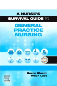 A Nurse's Survival Guide to General Practice Nursi...
