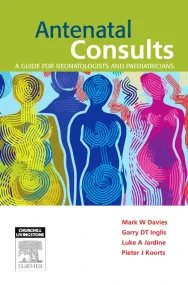 Antenatal Consults: A Guide for Neonatologists and...