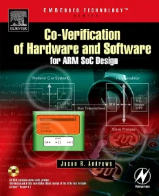 Co-verification of Hardware and Software for ARM S...