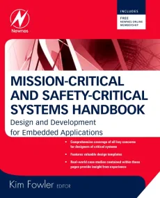 Mission-Critical and Safety-Critical Systems Handb...