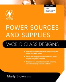 Power Sources and Supplies: World Class Designs