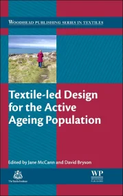 Textile-led Design for the Active Ageing Populatio...