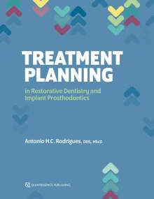 Treatment Planning in Restorative Dentistry and Im...