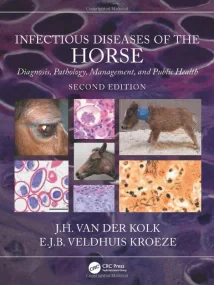 Infectious Diseases of the Horse. Second Edition