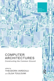 Computer Architectures: Constructing the Common Gr...