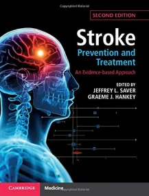 Stroke Prevention and Treatment: An Evidence-Based...