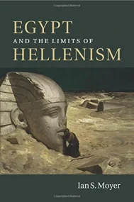 Egypt and the Limits of Hellenism