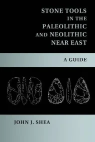 Stone Tools in the Paleolithic and Neolithic Near ...