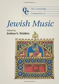 The Cambridge Companion to Jewish Music (Cambridge...