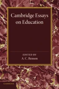 Cambridge Essays in Education