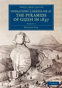 Operations Carried On at the Pyramids of Gizeh in ...