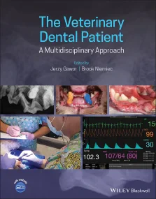 The Veterinary Dental Patient: A Multidisciplinary...