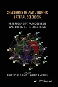 Spectrums of Amyotrophic Lateral Sclerosis
