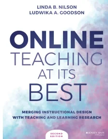 Online Teaching at Its Best: Merging Instructional...
