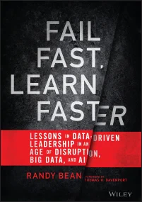 Fail Fast, Learn Faster: Lessons in Data–Driven Le...