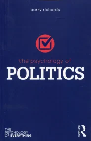 THe Psychology of  POLITICS (The Psychology of Eve...