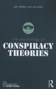 The Psychology of Conspiracy Theories (The Psychol...