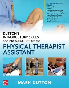 Dutton’s Introductory Skills and Procedures for th...